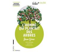 L'homme qui plantait des arbres - Jean Giono - Gallimard - Poche - Scolaire / Universitaire