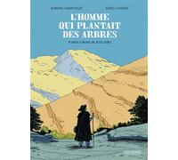 L'homme qui plantait des arbres - Jean Giono - Gallimard Bd - cartonné - Bande dessinée