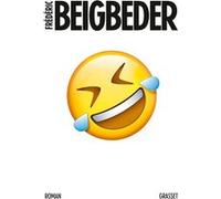 L'homme qui pleure de rire Frédéric Beigbeder (Auteur)