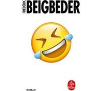 L'homme qui pleure de rire Frédéric Beigbeder (Auteur)