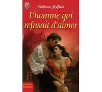 L'homme qui refusait d'aimer