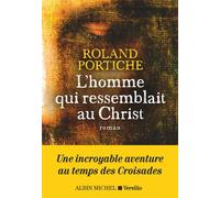 L'Homme qui ressemblait au Christ – Les Éditions Albin Michel