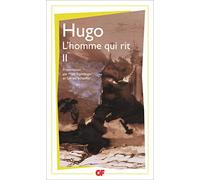 Victor Hugo – L'homme qui rit – Tome 2 – Poche – Flammarion