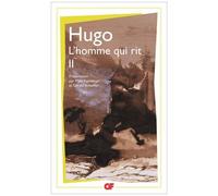 Victor Hugo – L'homme qui rit – Tome 2 – Poche – Flammarion