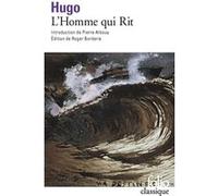 L'Homme qui Rit Victor Hugo (Auteur), Roger Borderie (Edité par)