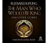 l'homme Qui Serait Roi et Autres Histoires [Import]