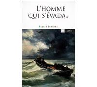 L'homme Qui S'évada
