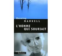 L'Homme qui souriait - Henning Mankell - Seuil - broché - Roman