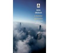 Don Delillo – L'homme qui tombe – Roman – Poche