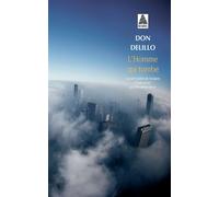 L'homme qui tombe - Don Delillo - Actes sud - Poche - Roman