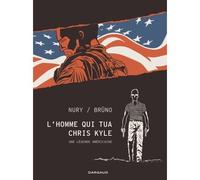L'Homme qui tua Chris Kyle - Fabien Nury - Dargaud - broché - Bande dessinée