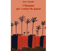 L'homme Qui Venait Du Passé