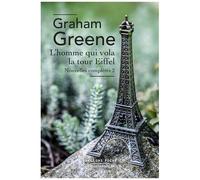 L'homme Qui Vola La Tour Eiffel - Nouvelles Complètes, Volume 2