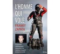 L'homme qui vole Franky Zapata (Auteur)