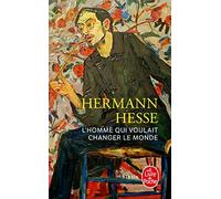 L'homme Qui Voulait Changer Le Monde