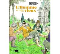 L'homme qui voulait être vieux