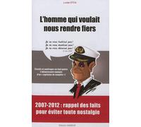 L'homme qui voulait nous rendre fiers ! - Lucas Stoa - Vasseur - broché - Essai