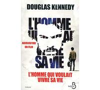 L'Homme qui voulait vivre sa vie (N.E.)