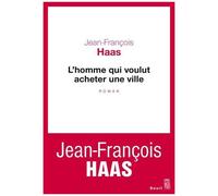 L'homme Qui Voulut Acheter Une Ville