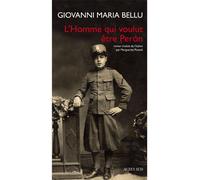 L'Homme qui voulut être Peron Giovanni Maria Bellu (Auteur), Marguerite Pozzoli (Traduction)