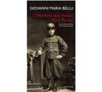L'Homme qui voulut être Peron Giovanni Maria Bellu (Auteur), Marguerite Pozzoli (Traduction)