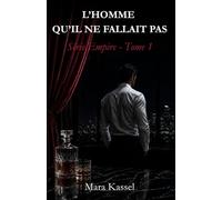 L'Homme qu'il ne fallait pas