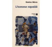 L'homme rapaille Edition 1998 - Gaston Miron - Typo Eds - broché - Roman