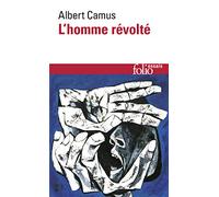 Albert Camus – L'Homme révolté