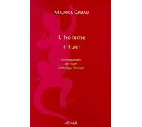 L'Homme rituel