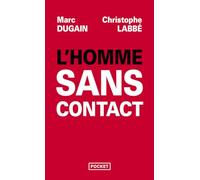 L'Homme sans contact