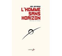 L'Homme sans horizon: Matériaux sur l'utopie