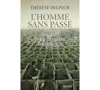 L'homme sans passé: Freud et la tragédie historique