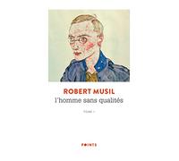 L'Homme sans qualités - Tome 1