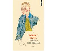 L'Homme sans qualités - Tome 1 - Robert Musil - Points - Poche - Roman