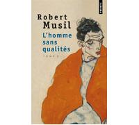 L'Homme sans qualités - Tome 2 - Robert Musil - Points - broché - Roman