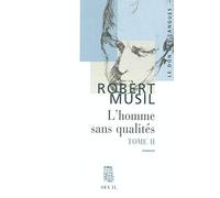 L'Homme sans qualités, tome II