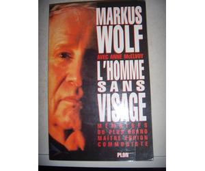 L'Homme Sans Visage. Memoires Du Plus Grand Maitre Espion Communiste