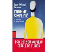 L'Homme simplifié: Le syndrome de la touche étoile