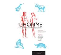 L'Homme, un animal comme les autres ? - Jacques Reisse - Academie Royale Sciences Lettres - broché - Essai