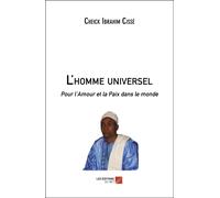 L'homme Universel - Pour L'amour Et La Paix Dans Le Monde