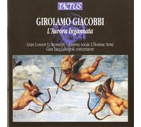 Giacobbi Girolamo – L'aurora Ingannata – Tactus