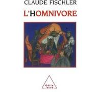 L'Homnivore Claude Fischler (Auteur)