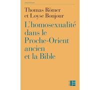 L'homosexualité dans le Proche-Orient ancien et la Bible