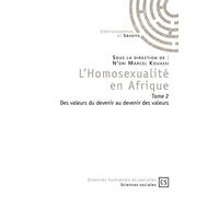 L'Homosexualité en Afrique - Tome 2