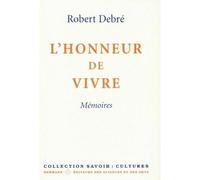 L'honneur de vivre Mémoires - Robert Debré - Hermann - broché - Livre