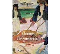 L'honneur des Goémoniers Joël Raguenes (Auteur)