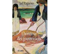 L'honneur des Goémoniers - Joël Raguenes - Lattes - broché - Roman