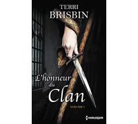 L'honneur du clan - Volume 1: La flamme des Highlands - À la merci du highlander