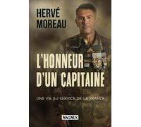 L'honneur D'un Capitaine - Ue Vie Au Service De La France