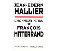 L'honneur Perdu De François Mitterrand